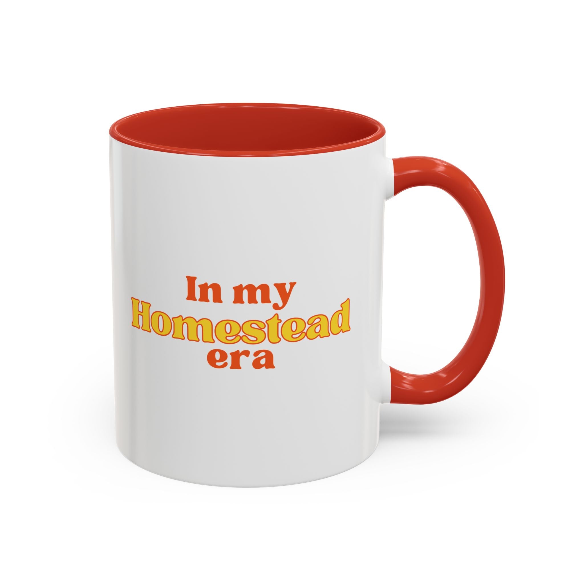 In My Homestead Era Accent Coffee Mug – Rustic Farmhouse Tea & Coffee Cup